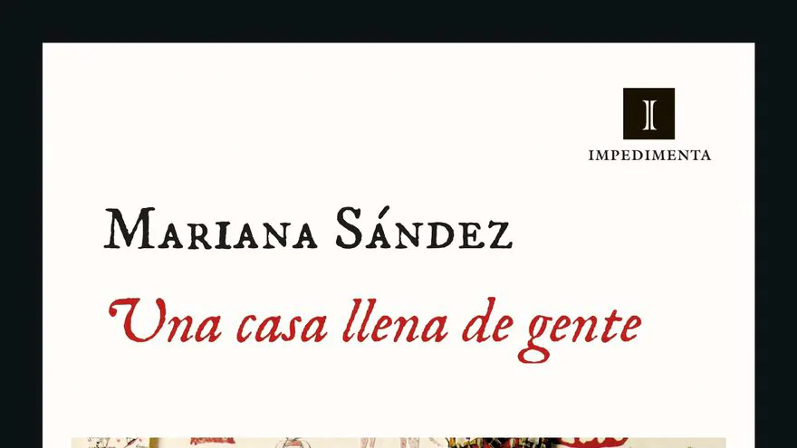 «Una casa llena de gente», la microsociología hecha literatura