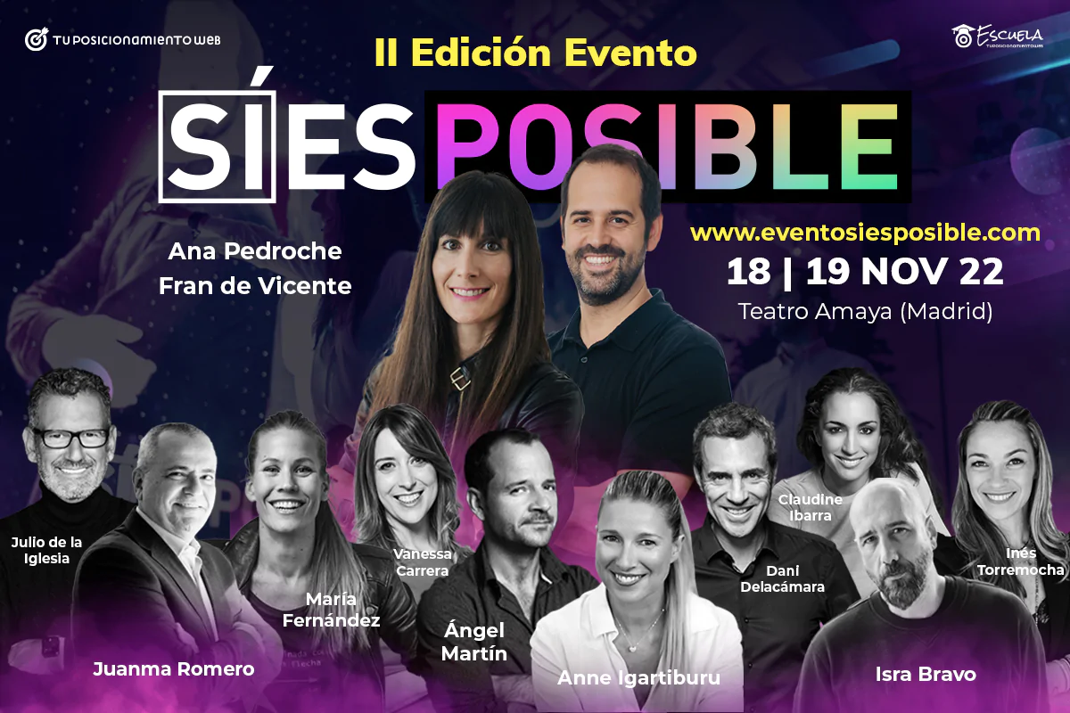 SÍ ES POSIBLE: llega la segunda edición del evento que inspira a la reinvención profesional digital y al liderazgo