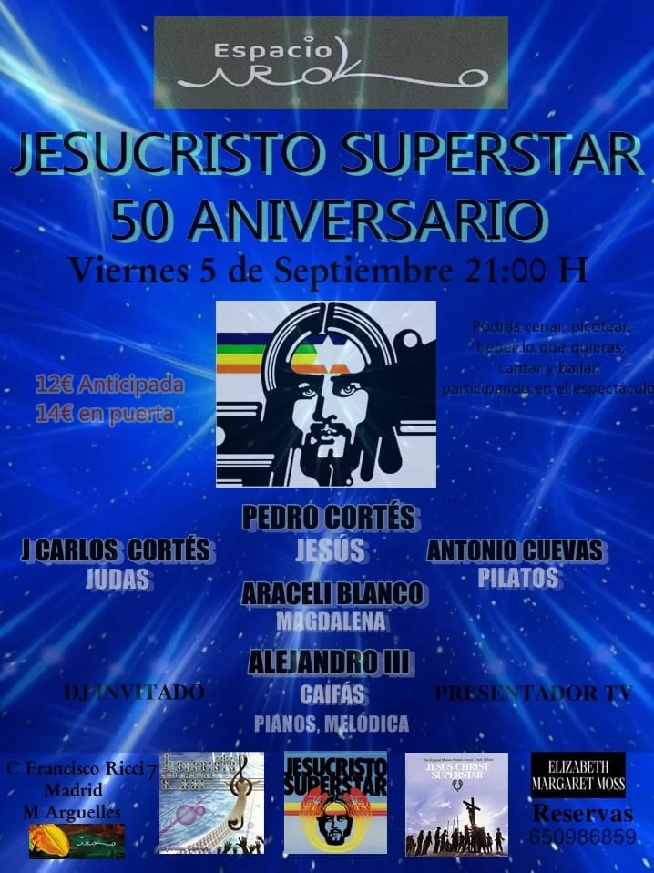 El 5 de septiembre, conmemoración en directo del 50º aniversario de “Jesucristo Superstar”, con Pedro Cortés, en ese personaje, en Espacio IROKO, en Madrid