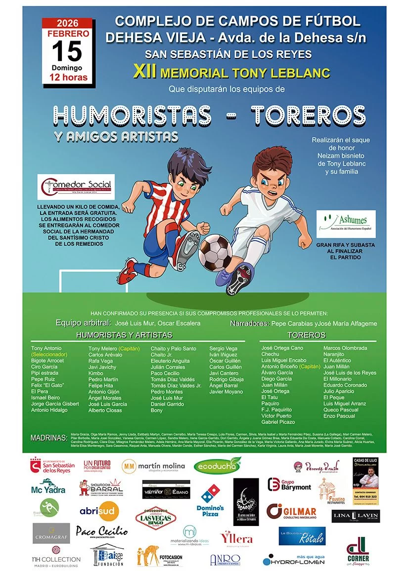 El 15 de febrero en San Sebastián de los Reyes, ASHUMES organiza el tradicional partido de futbol benéfico entre Humoristas y Artistas contra Toreros, con entrada gratuita